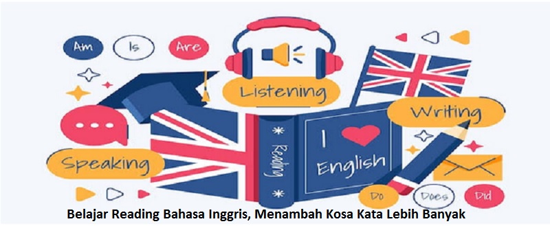 Belajar Reading Bahasa Inggris
